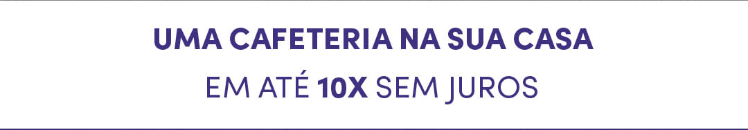 Banner promocional Nescaf&eacute; Dolce Gusto destacando parcelamento em at&eacute; 10x sem juros para compras de cafeteiras, c&aacute;psulas de caf&eacute; e acess&oacute;rios na loja oficial.