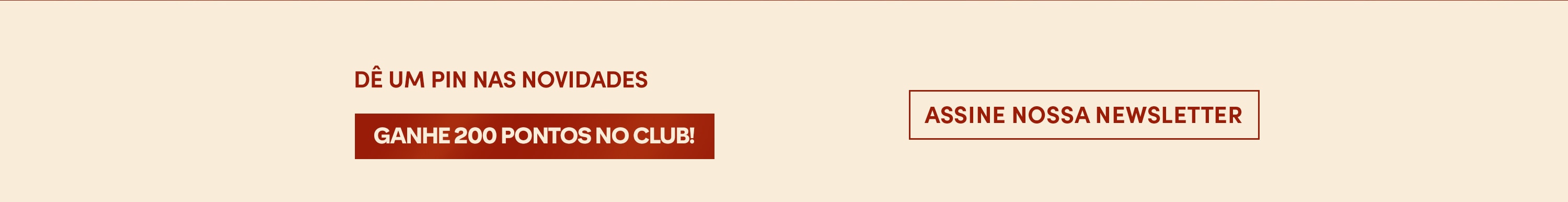 Banner Nescaf&eacute; Dolce Gusto convidando consumidores a assinar a newsletter da marca para receber novidades, lan&ccedil;amentos de c&aacute;psulas de caf&eacute;, promo&ccedil;&otilde;es exclusivas, conte&uacute;dos especiais e pontos no Programa de Fidelidade Dolce Gusto Club.