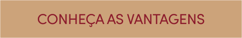 Conheça as vantagens
