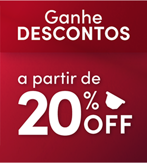 Ganhe descontos. A partir de 20% off